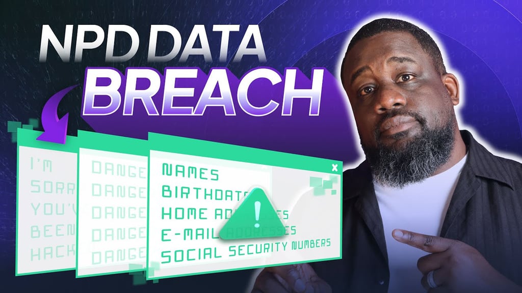 Video: Protect Your Identity After the NPD Data Breach