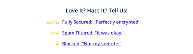 Love It? Hate It? Tell Us!